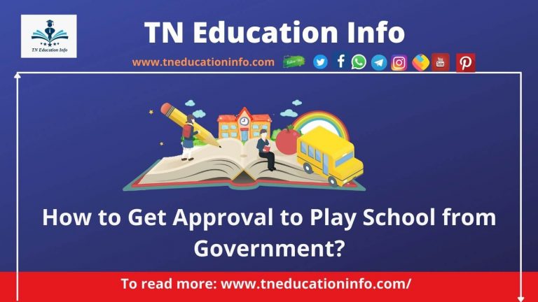 How to Get Approval to Play School from Government ? – ப்ளே ஸ்கூலுக்கு அங்கீகாரம் பெறுவது எப்படி ?